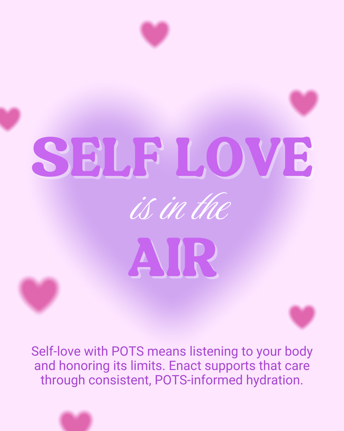 Self-Love in Chronic Illness: What POTS Taught Me About Listening, Pacing, and Staying Hydrated