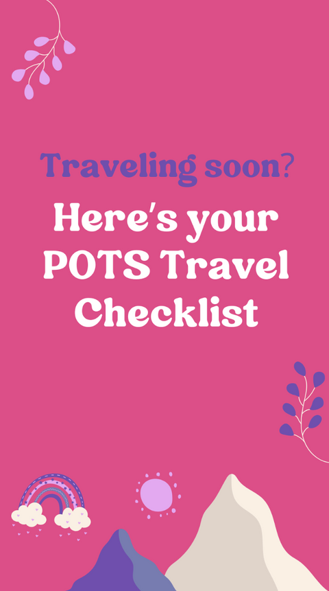 Travel with POTS: Planning for Success
